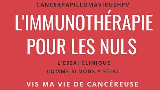 Nouvelle série l immunothérapie pour les nuls épisode 0 [upl. by Puto]