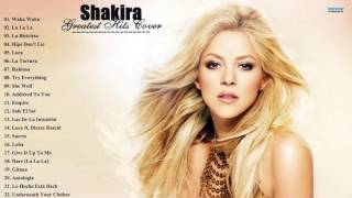 Shakira English Songs Playlist  Shakira Best Songs All Time Famous Cover [upl. by Fin]