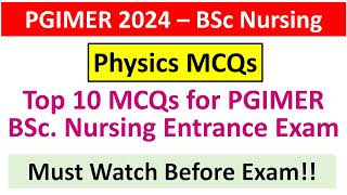 PGIMER 2024 – BSc Nursing  Top 10 Physics MCQs for PGIMER BSc Nursing Entrance Exam [upl. by Idas]