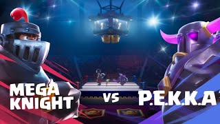 MEGA KNIGHT EVO VS PEKKA EVO  ITS TIME [upl. by Elora]