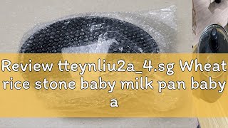 Review tteynliu2a4sg Wheat rice stone baby milk pan baby auxiliary pot soup pot breakfast pot boi [upl. by Asfah]