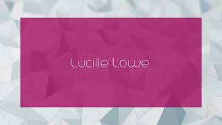 Lucille Lowe  appearance [upl. by Aitnas]