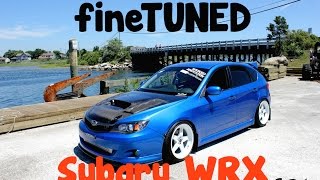 fineTUNED 572whp Loud Fast and LOW Subaru WRX [upl. by Uok]