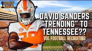 Is David Sanders TRENDING to TENNESSEE  Vol Football Recruiting [upl. by Abisia]