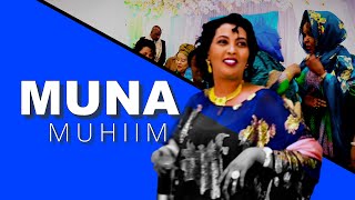 MUNA MUHIIM  HADUU REER GABAGABOOBO  XUSUUSTII  BINTI CUMAR GACAL  LIVE STAGE LONDON 2022 [upl. by Meldon622]