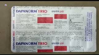 Dapanorm Trio Tablet  Dapagliflozin Sitagliptin and Metformin hydrochloride Tablets uses  Dapanorm [upl. by Lathrope]