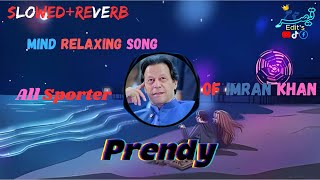 Prendy B Praak Singer newsong2024 duniyalofi slowedreverblofimixsong lofimusic [upl. by Hakaber890]