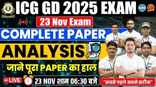 ICG GD 2025 Exam  Complete Paper Analysis  Live on 23 November 2025 630 PM MKC [upl. by Julis]