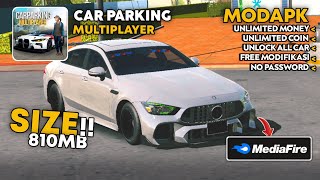 UPDATE Car Parking Multiplayer Mod Apk Terbaru 48136 Unlock All Cars amp Unlimited MoneyCoin [upl. by Arlyn960]