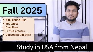 Study in USA Fall 2024 From Nepal to the USA Application  Tips Deadlines and Document Essentials [upl. by Valerlan]