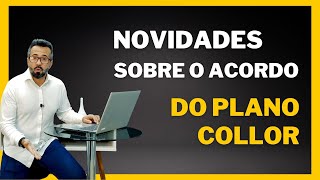 ACORDO DO PLANO COLLOR  A ESPERANÇA DOS POUPADORES [upl. by Demitria]