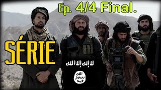 O Estado Islâmico  A Serie  Califado  Episódio 0404  Final 2018 [upl. by Ariaj282]