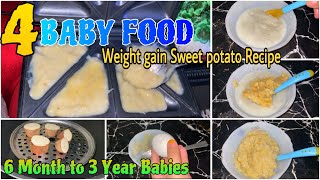 4 Baby Food Recipes  Weightgain Food for 612 Month Babies  RiceDalBananaSweet Potato Recipes🍠 [upl. by Butcher]