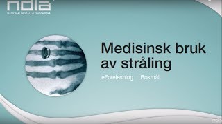 Medisinsk bruk av stråling [upl. by Einomrah]