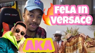 AKA  Fela In Versace ft Kiddominant  Official Video  REACTION [upl. by Scharf]