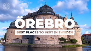 Örebro  Best Places to Visit in Sweden 4K  Travel to Sweden [upl. by Fillander573]