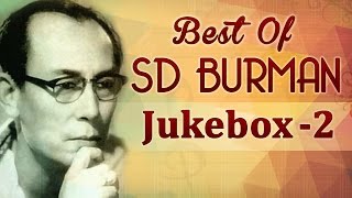 Best Of S D Burman Hits HD  JukeBox 2  Top 10 Sachin Dev Burman Songs [upl. by Aihselef322]