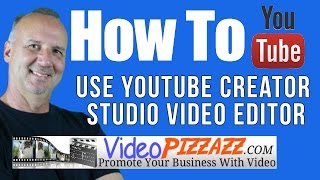 How To Use The YouTube Creator Studio Video Editor [upl. by Nnahoj739]