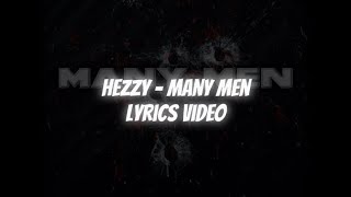 Hezzy  Many Men Lyrics Video [upl. by Georges]