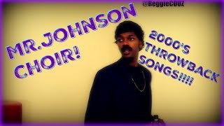 MrJohnsons Choir Concert 2000s Throwbacks [upl. by Ahseikal400]