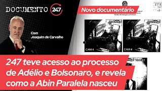 Novo documentário do 247 quotAbin Paralela  Bolsonaro Adélio e o ovo da serpente em Juiz de Foraquot [upl. by Tocs101]