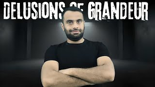 What Are Delusions of Grandeur [upl. by Alli]