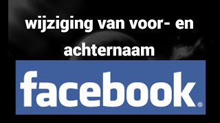 Hoe u uw voor en achternaam op Facebook kunt wijzigen [upl. by Sana]