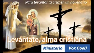 Levántate Alma Cristiana [upl. by Swanson608]