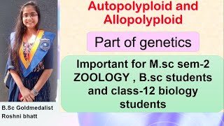 Allopolyploidy Autopolyploidy [upl. by Aletse304]