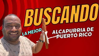 Buscando la “MEJOR ALCAPURRIA” de todo Puerto Rico 🇵🇷 [upl. by Rochemont]