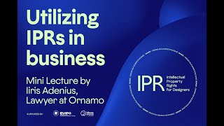 Utilizing IPRs in business [upl. by Dallman219]