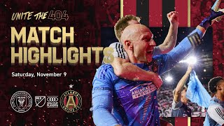 MATCH HIGHLIGHTS  Inter Miami vs Atlanta United  MLS Cup Playoffs 2024 [upl. by Mont]