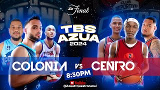 Club Colonia Vs ClubCentro  TBS Azua 2024  Serie Final 🏀 2024 [upl. by Alrak]