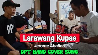 Larawang Kupas  Jerome Abalos [upl. by Oetomit]