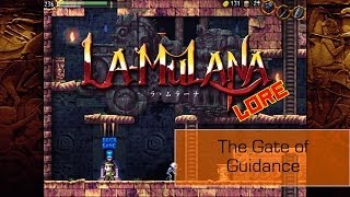 LaMulana Lore Gate of Guidance [upl. by Okoy]