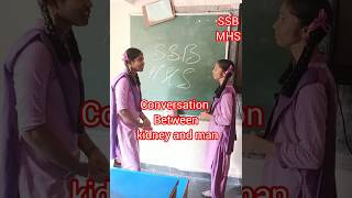 Conversation between man and kidney roles play by Tejaswini snd Nithya [upl. by Aticnemrac996]