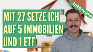 quotMit 27 setze ich beim Vermögensaufbau auf 5 Immobilien und einen ETFquot  Interview RicardoTunnissen [upl. by Sotnas]