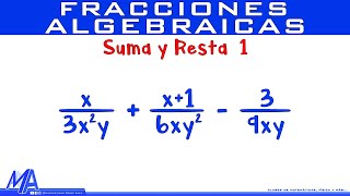 Suma y resta de fracciones algebraicas  Ejemplo 1 [upl. by Atilol]