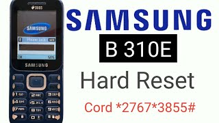 samsung b310 reset code  samsung b310 hard seter kaise kare [upl. by Astri]