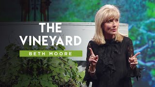 The Vineyard  Part 1  Beth Moore [upl. by Brawner]