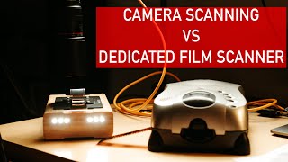 Camera Scanning vs a Dedicated Film Scanner Which one gives you better results [upl. by Akemrej503]