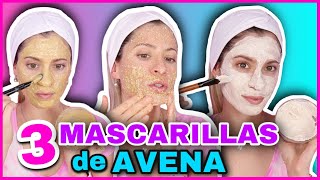 MASCARILLAS DE AVENA PARA ACLARAR TU ROSTRO HIDRATARLO Y REGENERARLO  NatyGloss [upl. by Sigismondo]