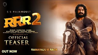 RRR 2 trailer। Ram Charan। Jr NTR । Alia Bhatt ।ramcharan rrrmovie rrrtrailer kgfchapter2 [upl. by Yvonner]