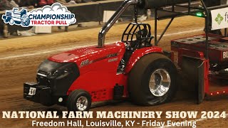 National Farm Machinery Show 2024  Champions Tractor Pull  Friday Night Session [upl. by Conway615]