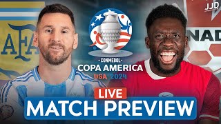 Argentina vs Canada 2024 Copa America LIVE Match Preview  PreMatch Show [upl. by Pierce888]