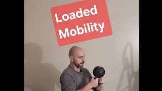 Loaded Mobility Training for Resilient Joints [upl. by Telimay391]