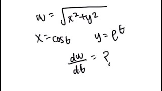 w  sqrtx2  y2 x  cost y  et finding dwdt [upl. by Yrocal508]