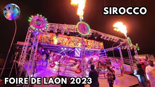 Sirocco  Foire de Laon France 2023 OffrideOnride [upl. by Littell]