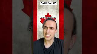 Canada UFO [upl. by Aecila952]