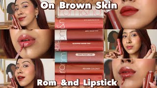 Best Rom ampnd Lipshades on Brown Skin  Swatches  Korean Lip Tints [upl. by Tabbie346]